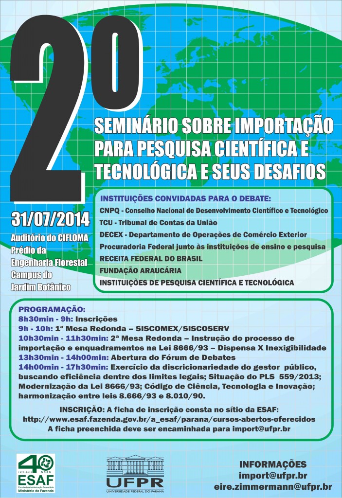 Divulgação 2º Seminário - - Importação para Pesquisa Científica e Tecnológica e seus Desafios
