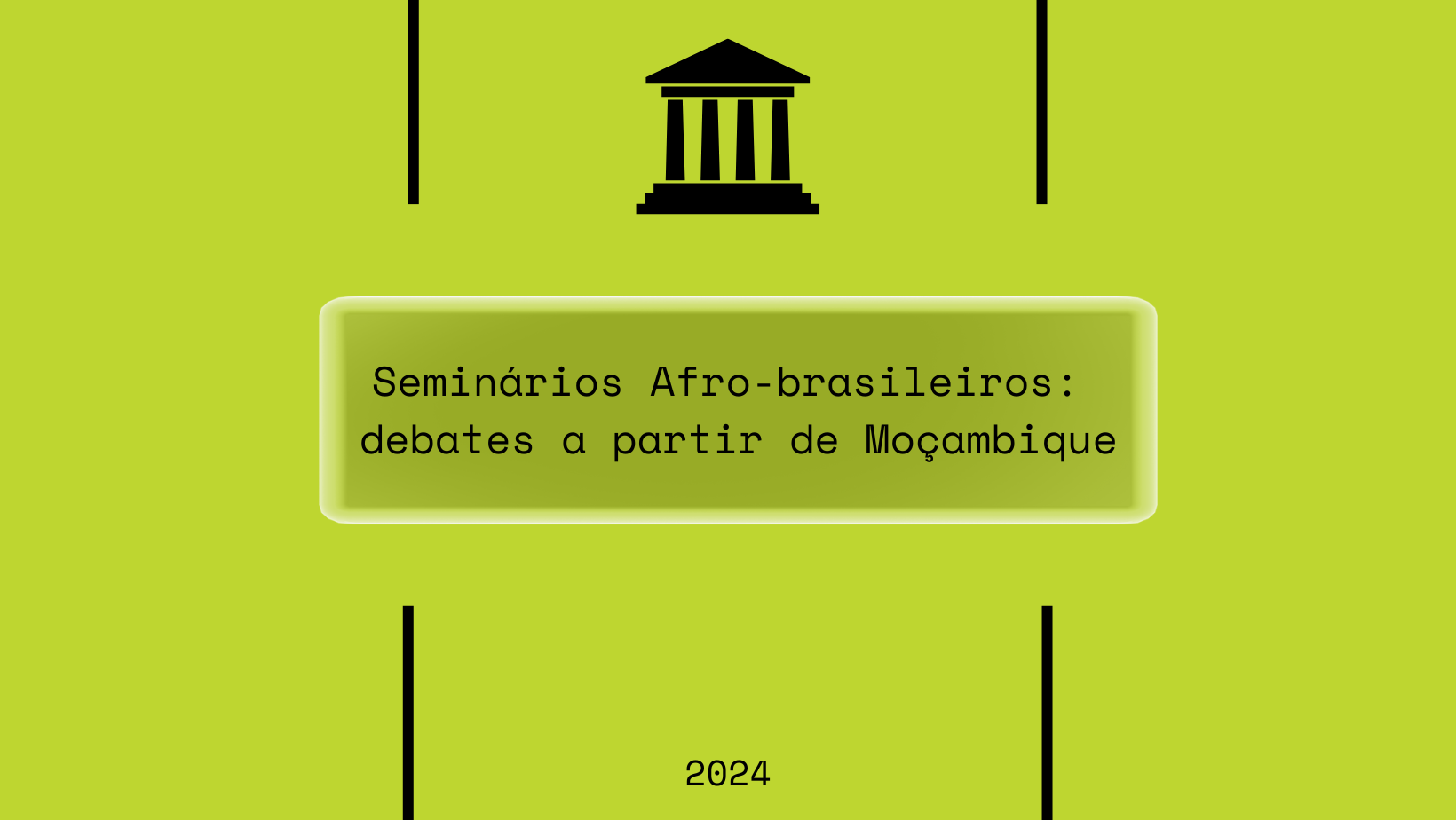 Seminários afro-brasileiros- debates a partir de Moçambique (1)